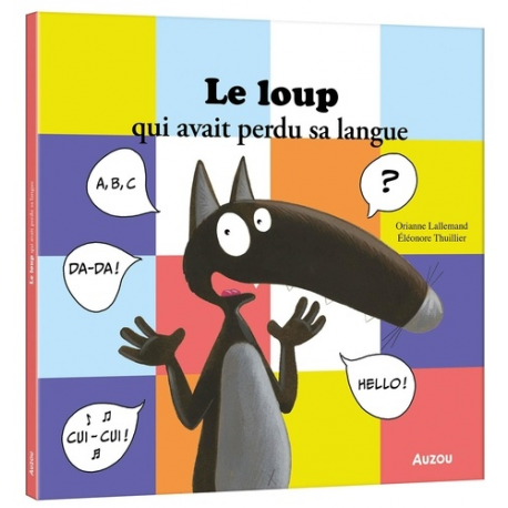 Le loup qui avait perdu sa langue - Album