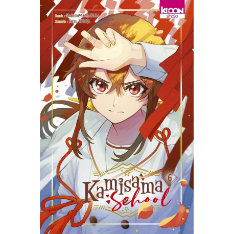 Kamisama School - Tome 6 - Tome 6