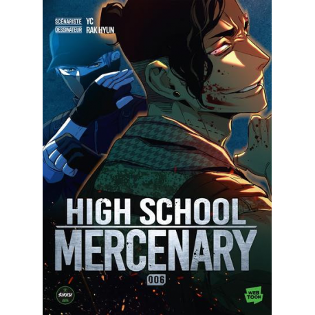 High School Mercenary - Tome 6 - Tome 6