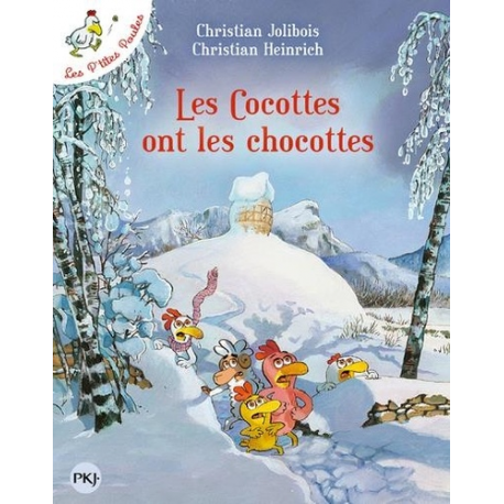 Les P'tites Poules - tome 20 : Les cocottes ont les chocottes - Poche