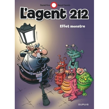 Agent 212 (L') - Tome 28 - Effet monstre