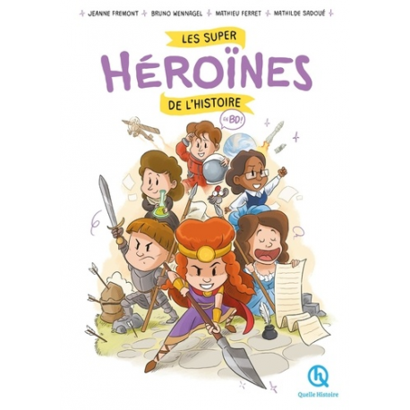 Les super héroïnes de l'histoire en BD