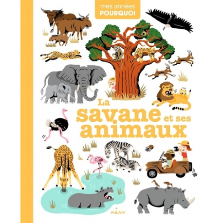 La savane et ses animaux - Album