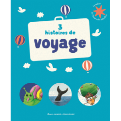 3 histoires de voyage