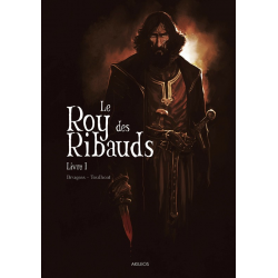 Roy des Ribauds (Le) - Tome 1 - Livre I