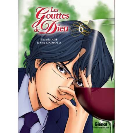 Gouttes de Dieu (Les) - Tome 6 - Tome 6