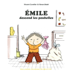 Emile descend les poubelles