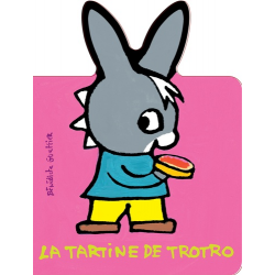 La tartine de Trotro