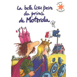 La belle lisse poire du prince du Motordu