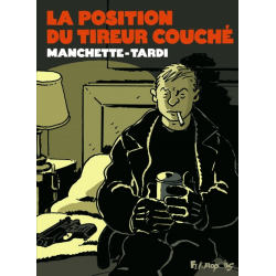 Position du tireur couché (La) - La position du tireur couché