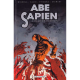 Abe Sapien - Tome 4 - Un avenir incertain