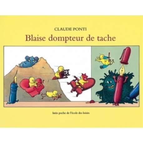 Blaise dompteur de tache - Poche