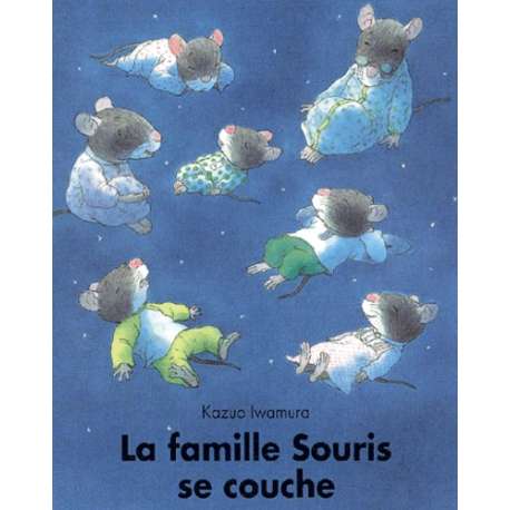 La famille Souris se couche - Poche