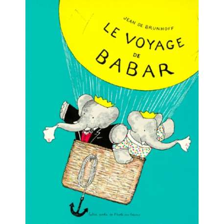 Le Voyage de Babar - Poche