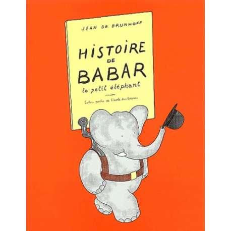 Histoire de Babar. Le petit éléphant - Poche