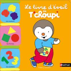 Le livre d'éveil de T'choupi - Album