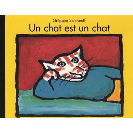 Un chat est un chat - Poche