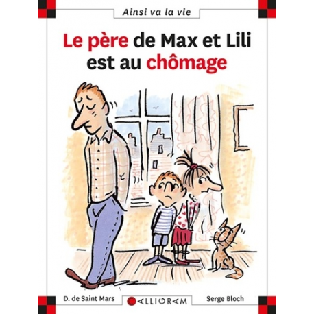 Le père de Max et Lili est au chômage - Album