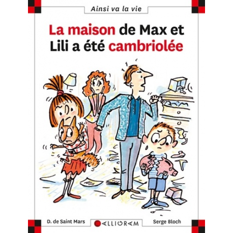 La maison de Max et Lili a été cambriolée - Album