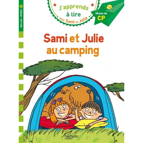 Sami et Julie CP niveau 2 - Sami et Julie au camping 