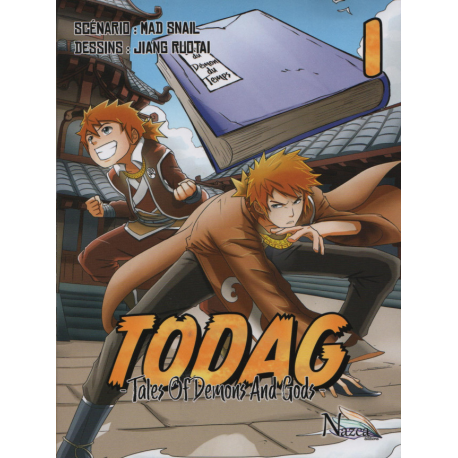 Todag - Tales of Demons and Gods - Tome 1 - Tome 1