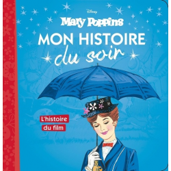 Mon Histoire du Soir - Mary Poppins