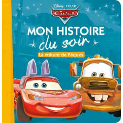 Mon Histoire du Soir - Cars - La voiture de Pâques