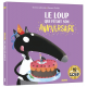 Le Loup qui fêtait son anniversaire - Album