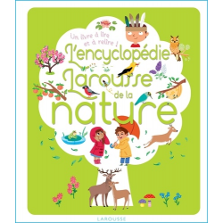 L'encyclopédie Larousse de la nature - Un livre à lire et à relire ! - Grand Format