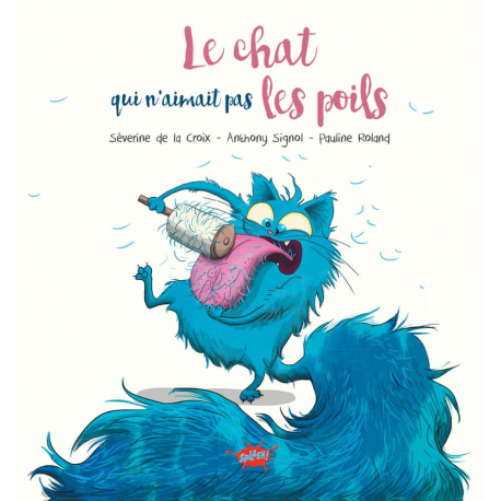 Le chat qui n'aimait pas les poils - Album