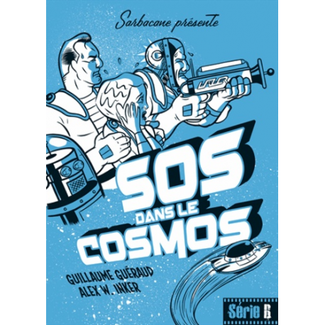 SOS dans le cosmos