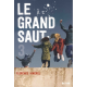 Le grand saut - Tome 3