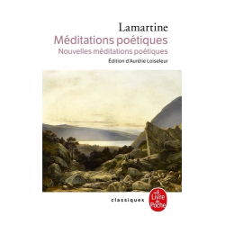 Méditations poétiques - Nouvelles Méditations poétiques - Poche