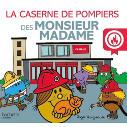 La caserne de pompiers des Monsieur Madame - Album