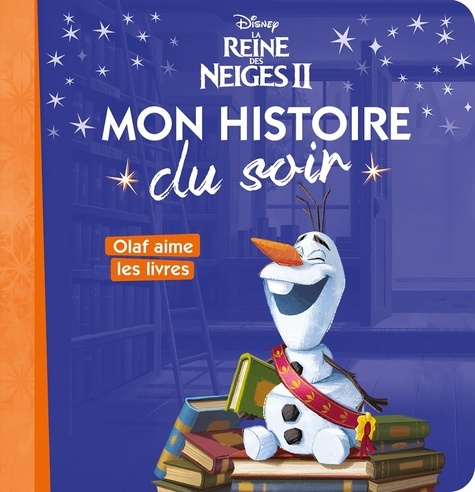 La Reine des Neiges - Avec 1 CD audio : LA REINE DES NEIGES 2 - Mon  histoire à écouter - L'histoire du film - Livre CD - Disney