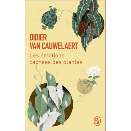 Les émotions cachées des plantes - Poche