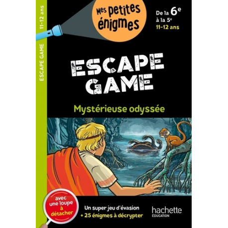 Escape Game de la 6e à la 5e - Cahier de vacances, avec une loupe