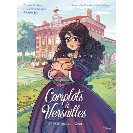 Complots à Versailles - Tome 5 - Tome 5