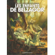 Enfants de Belzagor (Les) - Tome 1 - Épisode 1-2