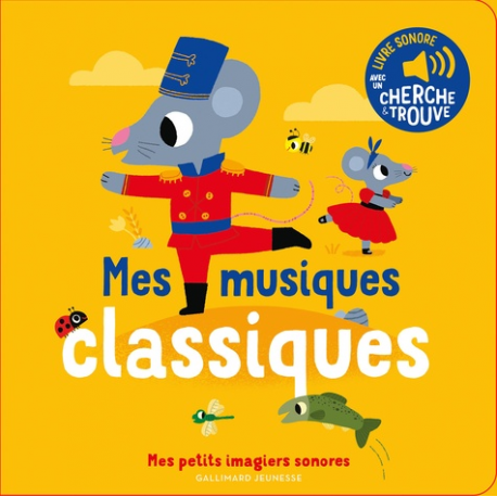 Mes musiques classiques - Avec un cherche & trouve - Album