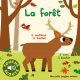 La forêt - 5 matières à toucher, 5 sons à écouter - Album