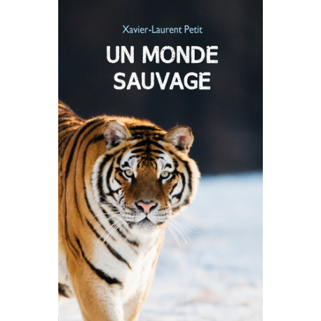 Un monde sauvage - Poche