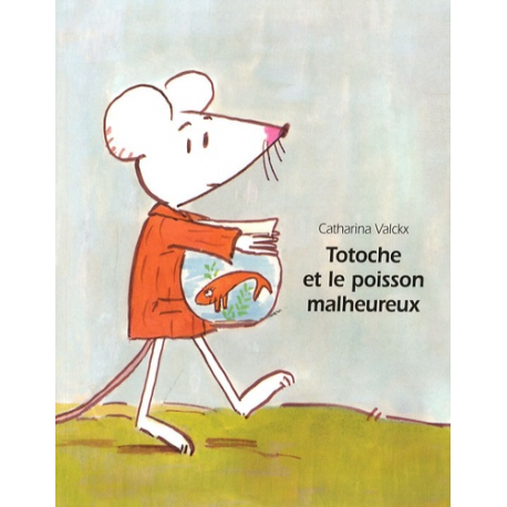 Totoche et le poisson malheureux - Poche