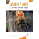 L'abeille à miel - La vie secrète des colonies sauvages - Grand Format