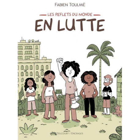 Reflets du monde (Les) - Tome 1 - En lutte