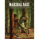 Marshal Bass - Tome 8 - La mort misérable et solitaire de Mindy Maguire