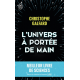 L'univers à portée de main - Poche