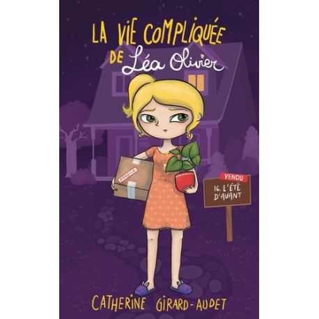 La vie compliquée de Léa Olivier - Tome 16