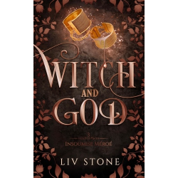 Witch and God - Tome 3