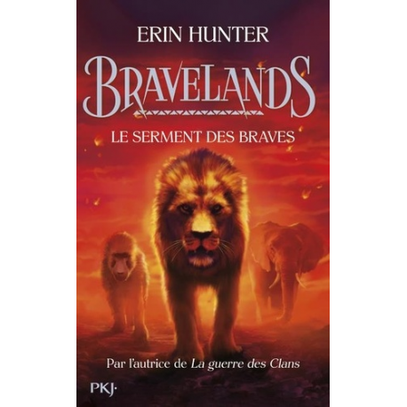 Bravelands - Tome 6